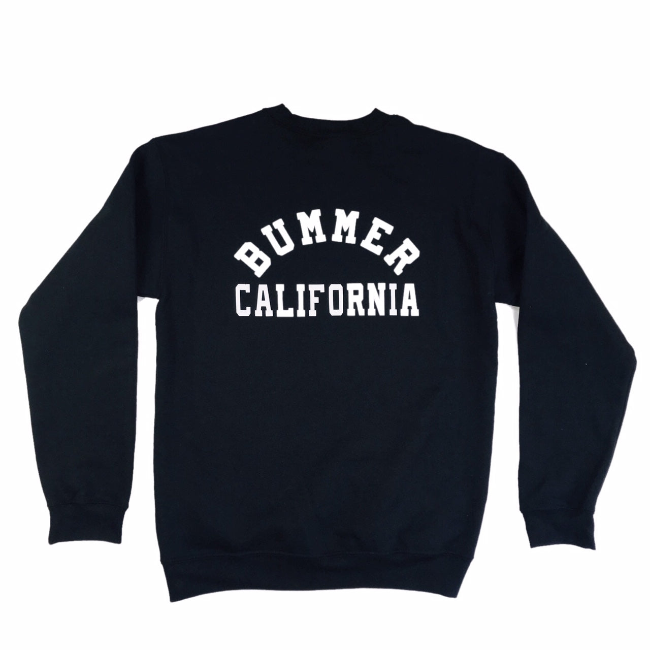 BUMMER SO FAR SO BAD SWEATSHIRT