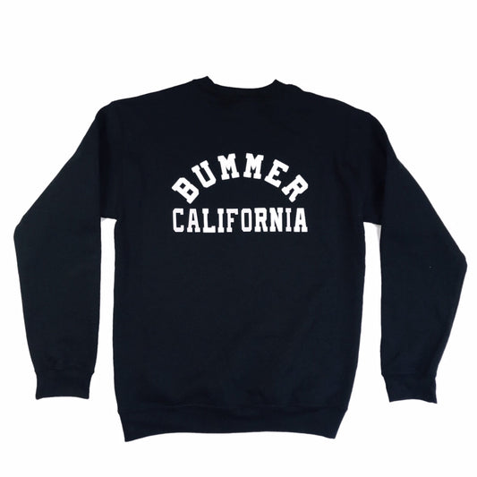 BUMMER SO FAR SO BAD SWEATSHIRT